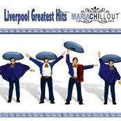 Liverpool Greatest Hits Vol.2 Mariachillout