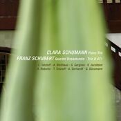 C. Schumann: Piano Trio, Op. 17: F. Schubert: 