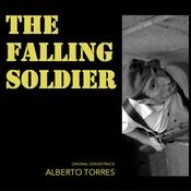 The Falling Soldier (Original Soundtrack)