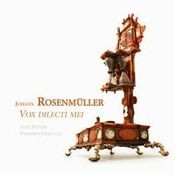 Rosenmüller: Vox dilecti mei
