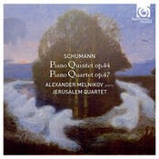 Schumann: Piano Quintet, Op.44 & Piano Quartet, Op.47
