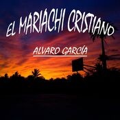 El Mariachi Cristiano