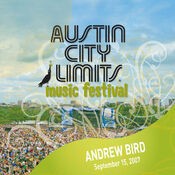 Live at Austin City Limits Music Festival 2007: Andrew Bird
