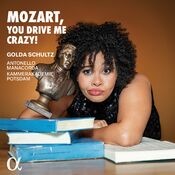 Mozart, You Drive Me Crazy!