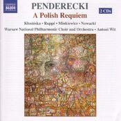 Penderecki, K.: Polish Requiem