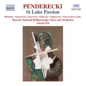 Penderecki, K.: St. Luke Passion