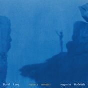 David Lang: Mystery Sonatas