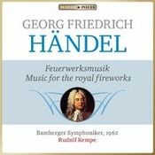 Masterpieces Presents George Frideric Handel: Music for the Royal Fireworks