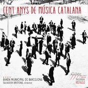 Cent Anys de Música Catalana