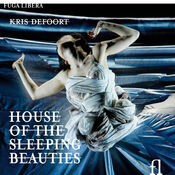 Defoort: House of the Sleeping Beauties