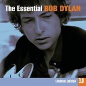 Essential Bob Dylan 3.0