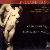 Cello Recital: Prieto, Carlos Miguel - Piazzolla, A. / Ginastera, A. / Villa-Lobos, H. / Ibarra, F. / Rodriguez, R.X. / Enriquez, 