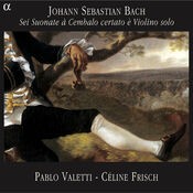 Bach: Sei suonate à cembalo certato è violino solo