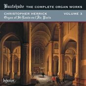 Buxtehude: Complete Organ Works, Vol. 3 – St-Louis-en-l'Île, Paris