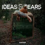 Ideas & Fears