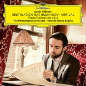 Destination Rachmaninoff: Arrival