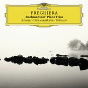 Preghiera - Rachmaninov Piano Trios