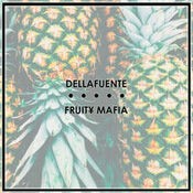RECOPILATORIO DELLAFUENTE + FRUIT¥ MAFIA