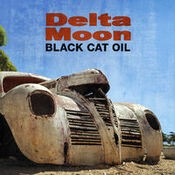 Delta Moon - Black Cat Oil (MP3 Album)