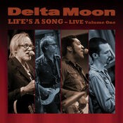 Delta Moon - Life's A Song - Live Volume One (MP3 Album)