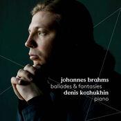 Brahms: Ballades & Fantasies