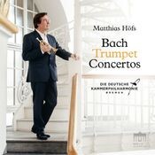 Bach: Trumpet Concertos