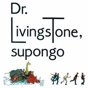 Heroes de los 80. Dr. Livingstone, supongo