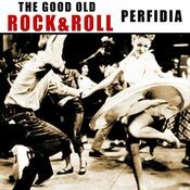 The good old Rock & Roll: Perfidia