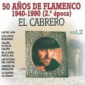 50 años de Flamenco, Vol. 2: 1940-1990