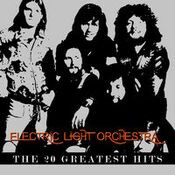 Electric Light Orchestra - The 20 Greatest Hits