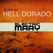 Alive in Hell Dorado (Live)