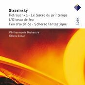 Stravinsky : L'oiseau de feu, Petrushka & Le sacre du printemps