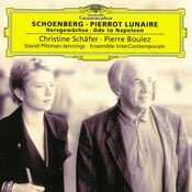 Schoenberg: Pierrot Lunaire; Herzgewächse; Ode to Napoleon