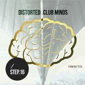 Distorted Club Minds - Step.16