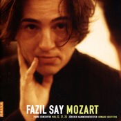 Fazil Say Mozart (Piano Concertos No. 12, No. 21 & No. 23)