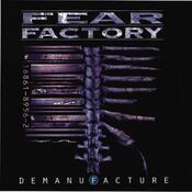 Demanufacture [Special Edition]