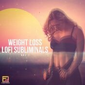 Weight Loss Lofi Subliminals, Vol. 1