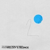 Melody & Silence