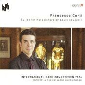 Couperin, L.: Suites in C Major / E Minor / A Minor / F Major (International Bach Competition 2006, Winner in the Category Harpsic
