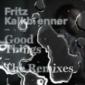 Good Things (The Remixes)