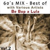 60´s MIX - Best of, Vol. 2: Be Bop a Lula