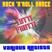 Rock 'n'roll Dance: Tutti Frutti