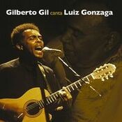 Gil canta Luiz Gonzaga
