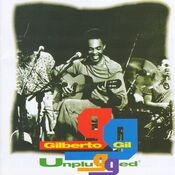 Gilberto Gil (Unplugged) [Live]