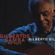 Gilbertos Samba Ao Vivo
