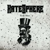 Hatesphere - To the Nines (MP3 Album)