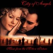 City of Angels - Music from the Motion Picture