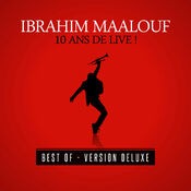 10 ans de live ! (Best Of) [Version Deluxe]