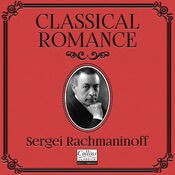 Classical Romance with Sergei Rachmaninoff