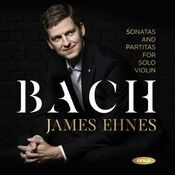 Bach: Sonatas & Partitas for Solo Violin (Recorded 2020)